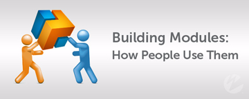 Building Module - How People Use Them