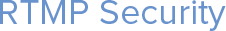 RTMP Security