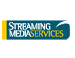 Streaming Media Services