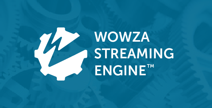 wowza streaming engine manager