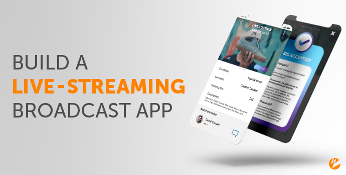 Video: Build a Live-Streaming Broadcast App