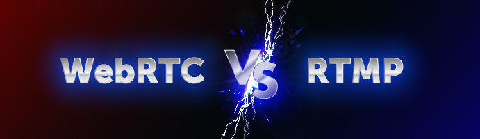 WebRTC vs RTMP graphic