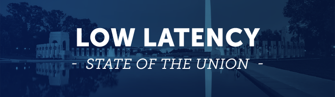 Video: Low Latency State of the Union