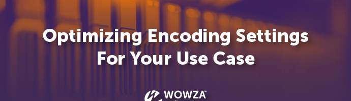Optimizing Encoding Setting for Your Use Case
