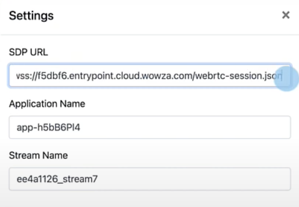 Screenshot showing the SDP URL, Application Name, and Stream Name.