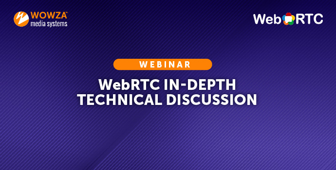 Title Image: WebRTC In-Depth Technical Discussion