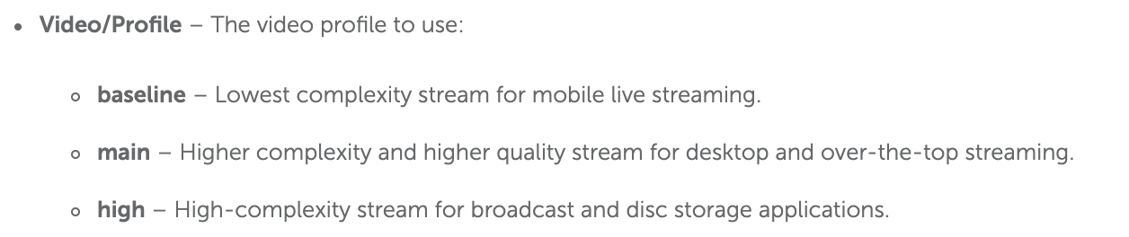 Figure 1. Profile recommendations for the Wowza Streaming Engine.